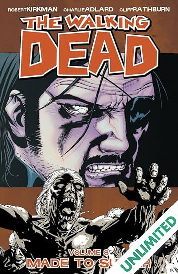The Walking Dead Vol. 8: Made To Suffer